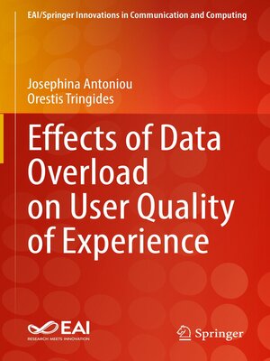 cover image of Effects of Data Overload on User Quality of Experience